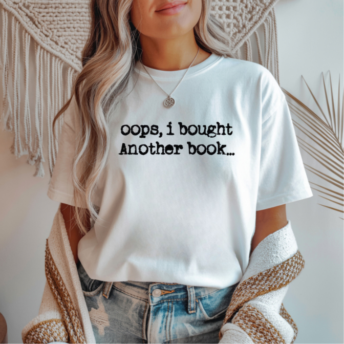 Oops, I Bought Another Book Women's Tee