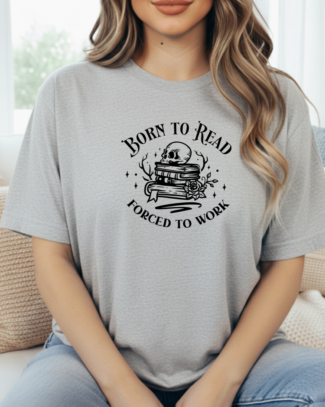 Born To Read, Forced To Work Women's Tee