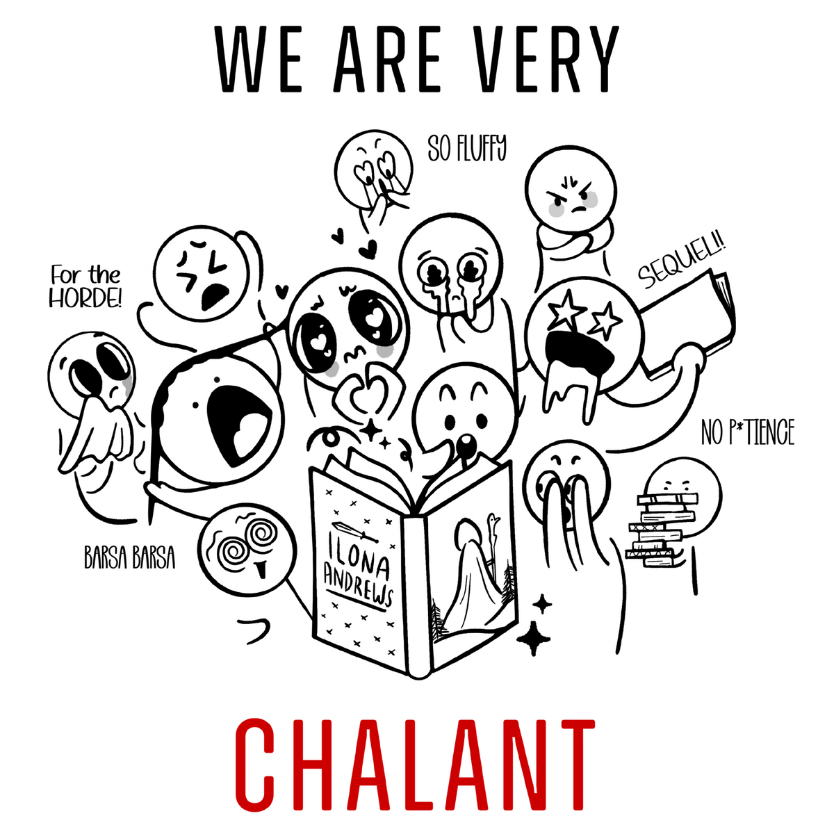 UV-DTF Sticker We Are Very Chalant
