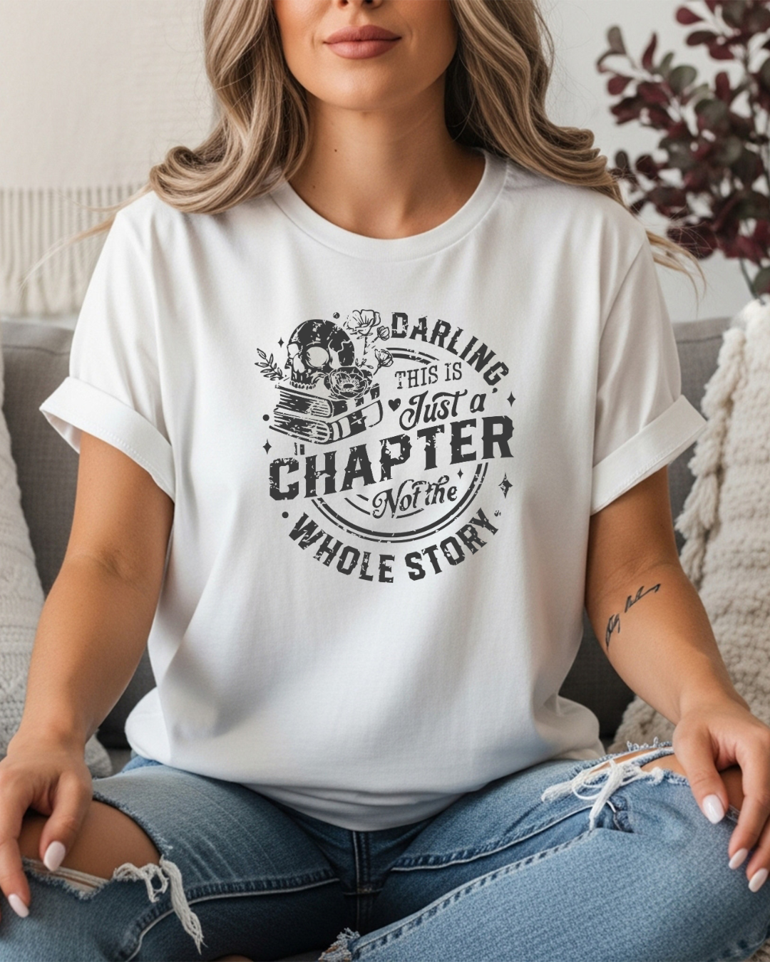 Darling This is Just a Chapter... Women's Tee