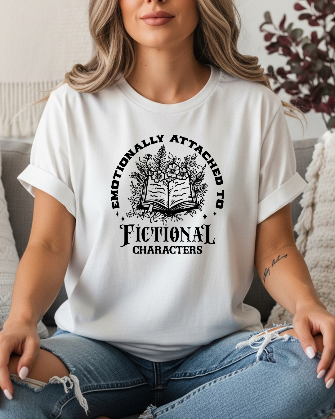 Emotionally Attached To Fictional Characters Women's Tee