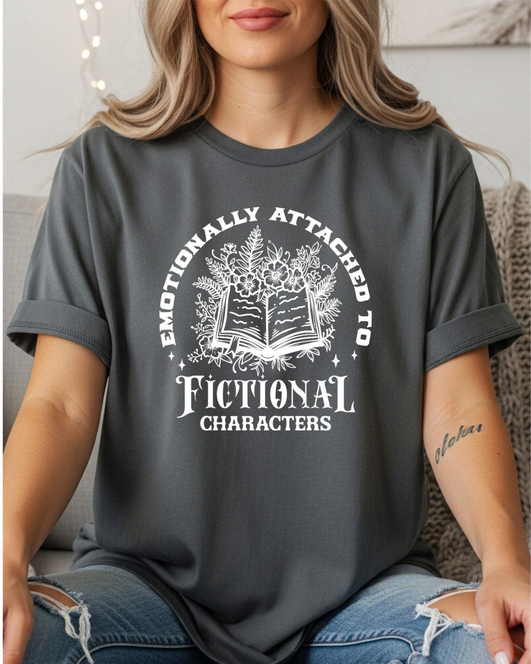Emotionally Attached To Fictional Characters Women's Tee