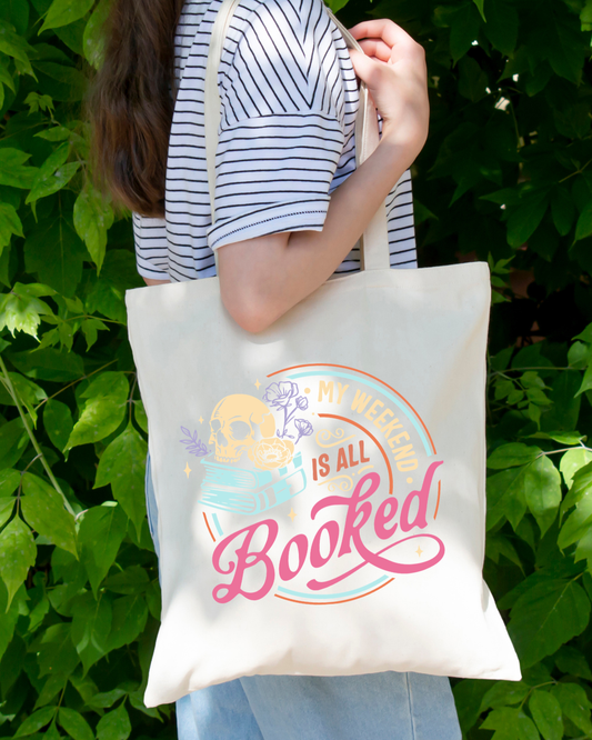 My Weekend Is All Booked Magnetic Snap Closure Canvas Tote