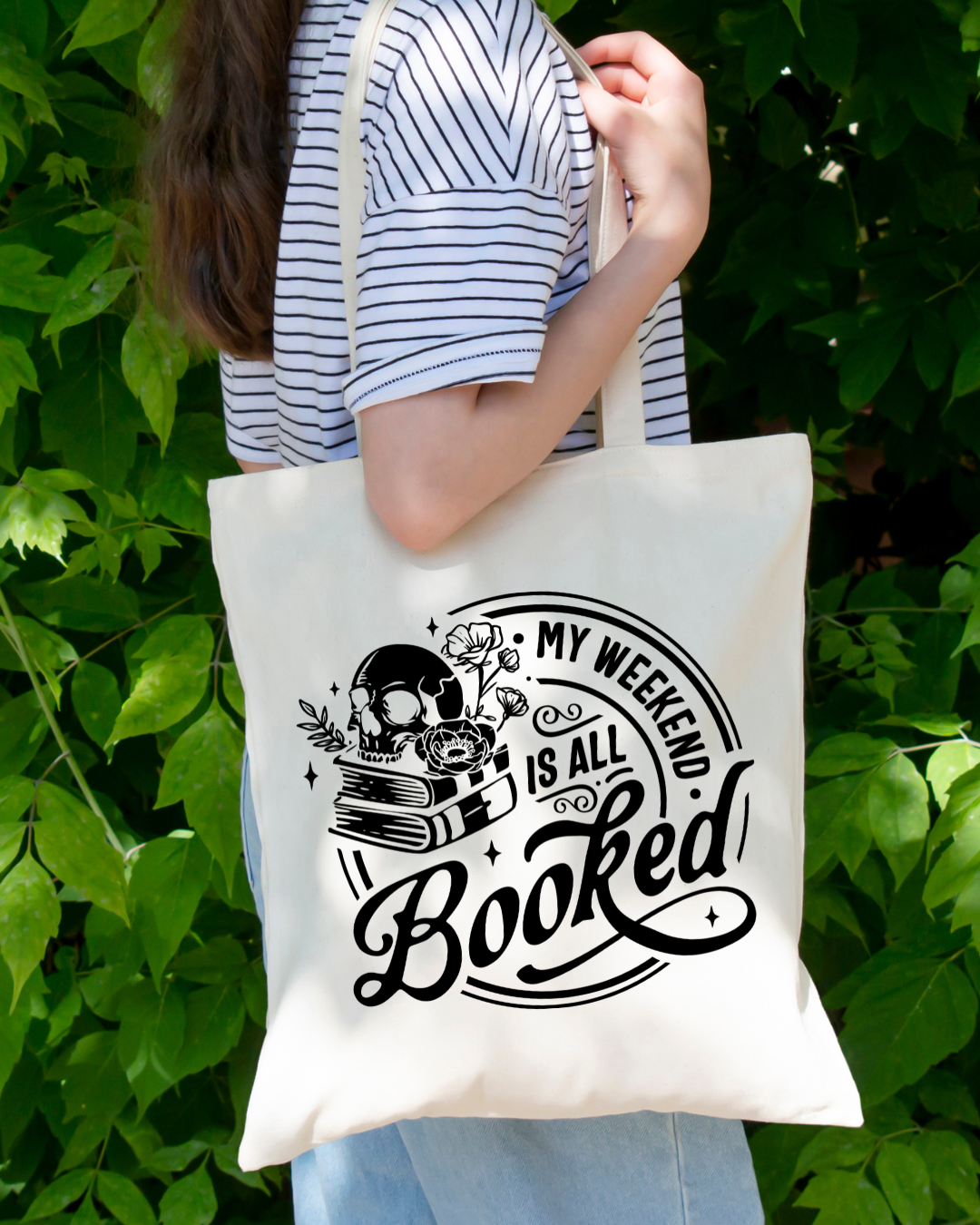 My Weekend Is All Booked Magnetic Snap Closure Canvas Tote