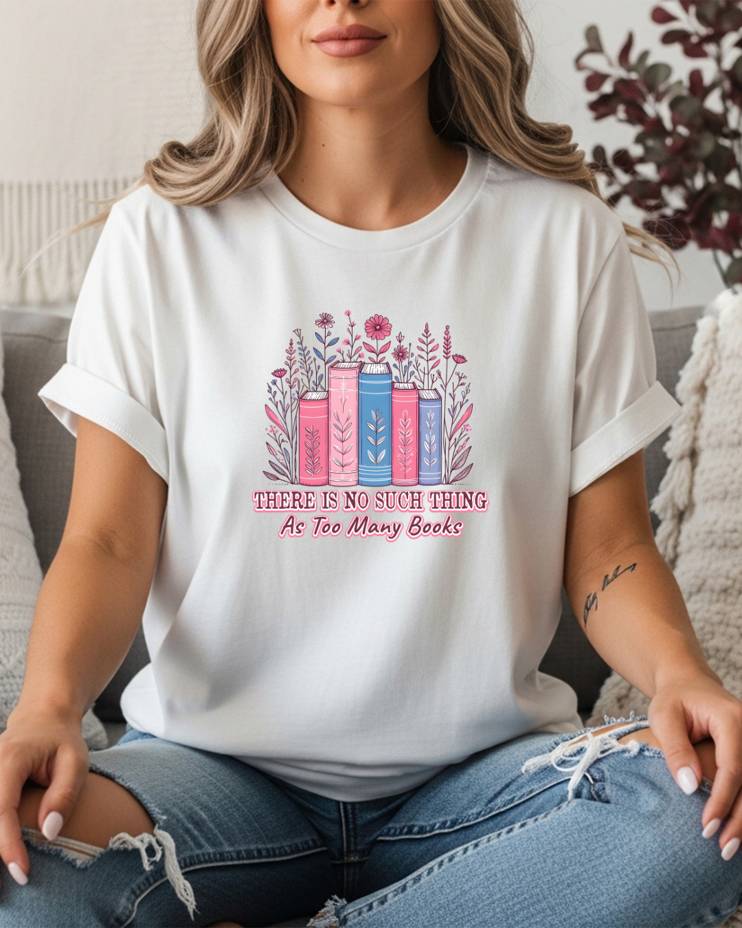 There's No Such Thing As Too Many Books Women's Tee