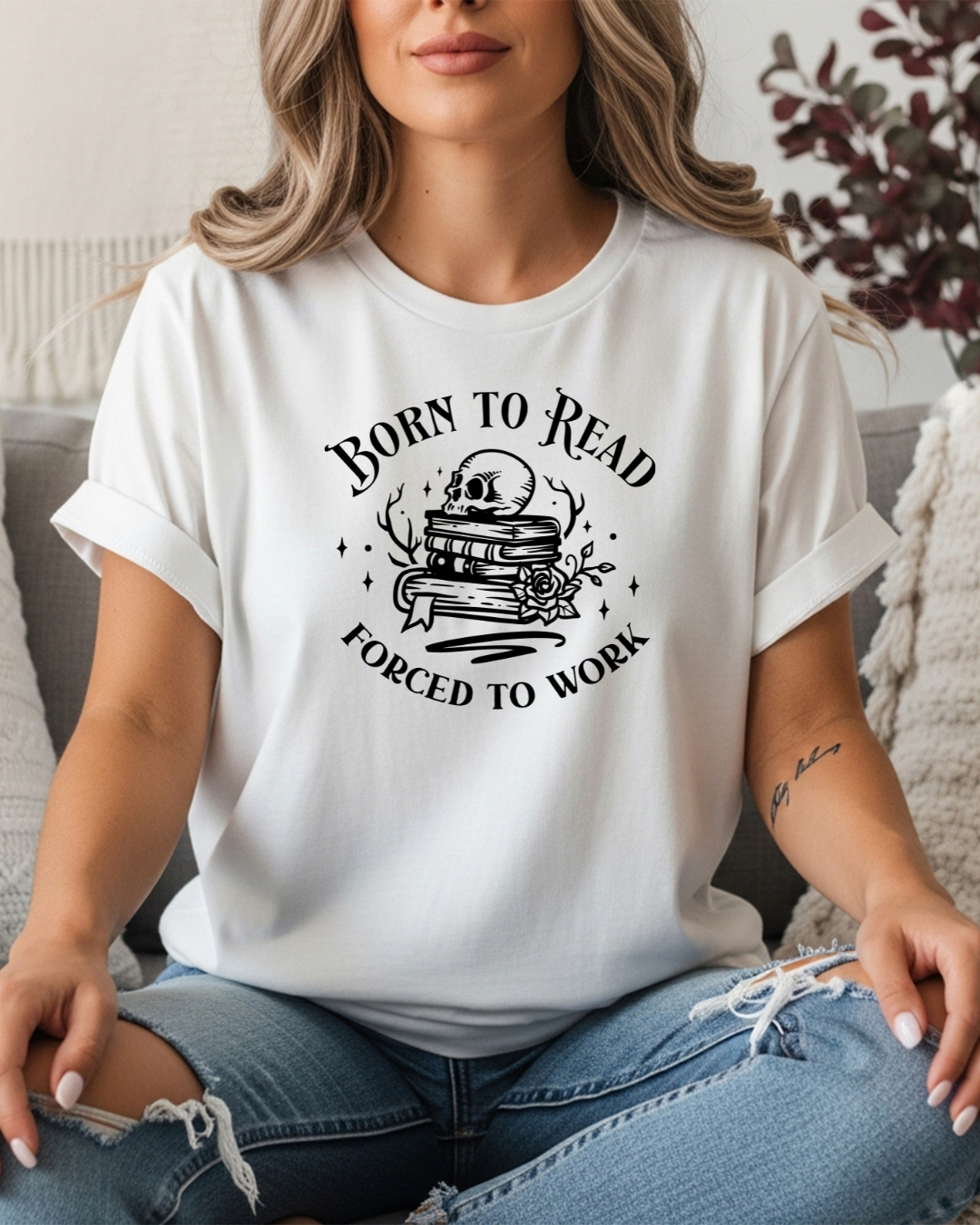 Born To Read, Forced To Work Women's Tee